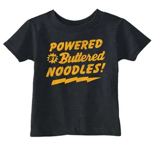 Toddler Funny T Shirts Powered By Butter Noodles Sarcastic Food Graphic Novelty Tee for Young Kids Funny Toddler Shirts Sarcastic Apparel for Toddler Funny Food Apparel Childrens Graphic Tees Black