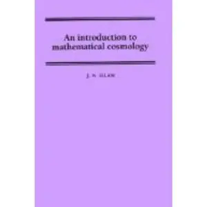 USED-An Introduction to Mathematical Cosmology by Jamal Nazrul Islam (Paperback)