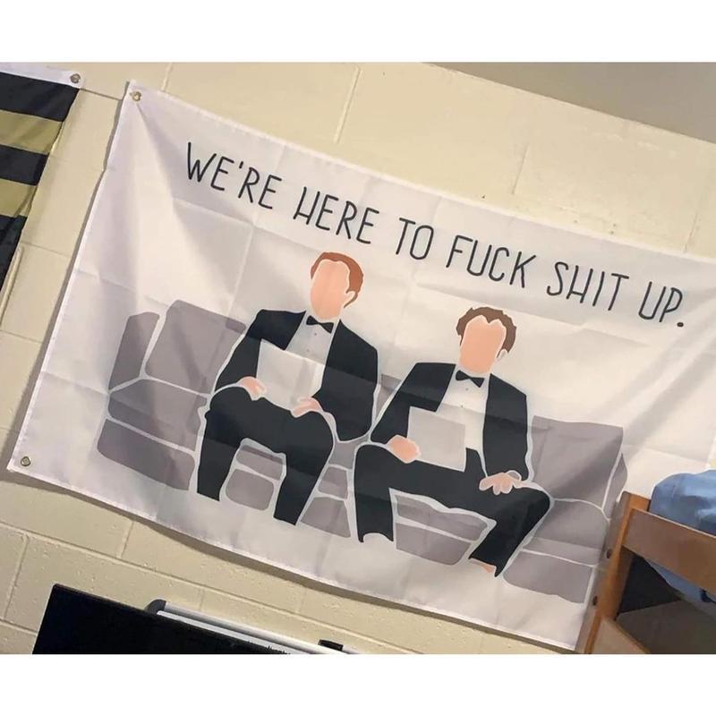 Tapestry  Step Brothers The Interview Flag Were Here to Fuck Shit Up 3x5 Feet Banner Funny Poster Durable Man Cave Wall Flag with Brass Grommets for College Dorm Room Decor,Outdoor,Parties Decoration Home