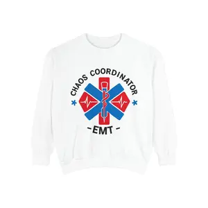 EMT Chaos Coordinator Sweatshirt, Unisex Medical Apparel, Funny EMT Gift, Emergency Medical Technician Hoodie, Emergency Services Clothing,
