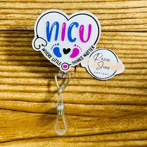 NICU Nurse Where Little Things Matter Badge Reel