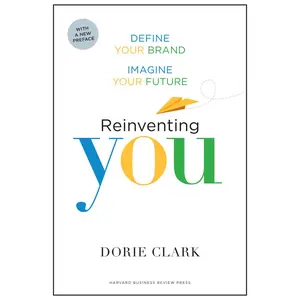 USED Book - Reinventing You: Define Your Brand, Imagine Your Future by Clark, Dorie (Paperback) - english