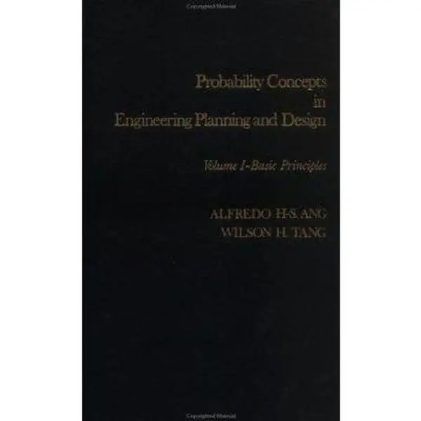 USED Book - Probability Concepts in Engineering Planning and Design, Basic Principles (Volume 1) by Alfredo H-S. Ang (Hardcover) - english
