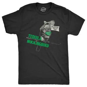 Mens Tequila Mockingbird T Shirt Funny Liquor Drinking Novel Parody Joke Tee for Guys Mens Funny T Shirts Cool Vintage Fashion T-Shirt Gift Classic Menswear Sarcastic Apparel for Men Funny Drinking Short Sleeve Black -