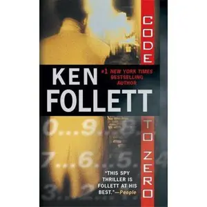 USED-Code To Zero by Ken Follett (Unknown)