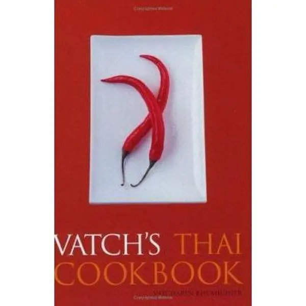 USED-Vatch's Thai Cookbook: 150 Recipes with Guide to Essential Ingredients by Vatcharin Bhumichitr (Paperback)