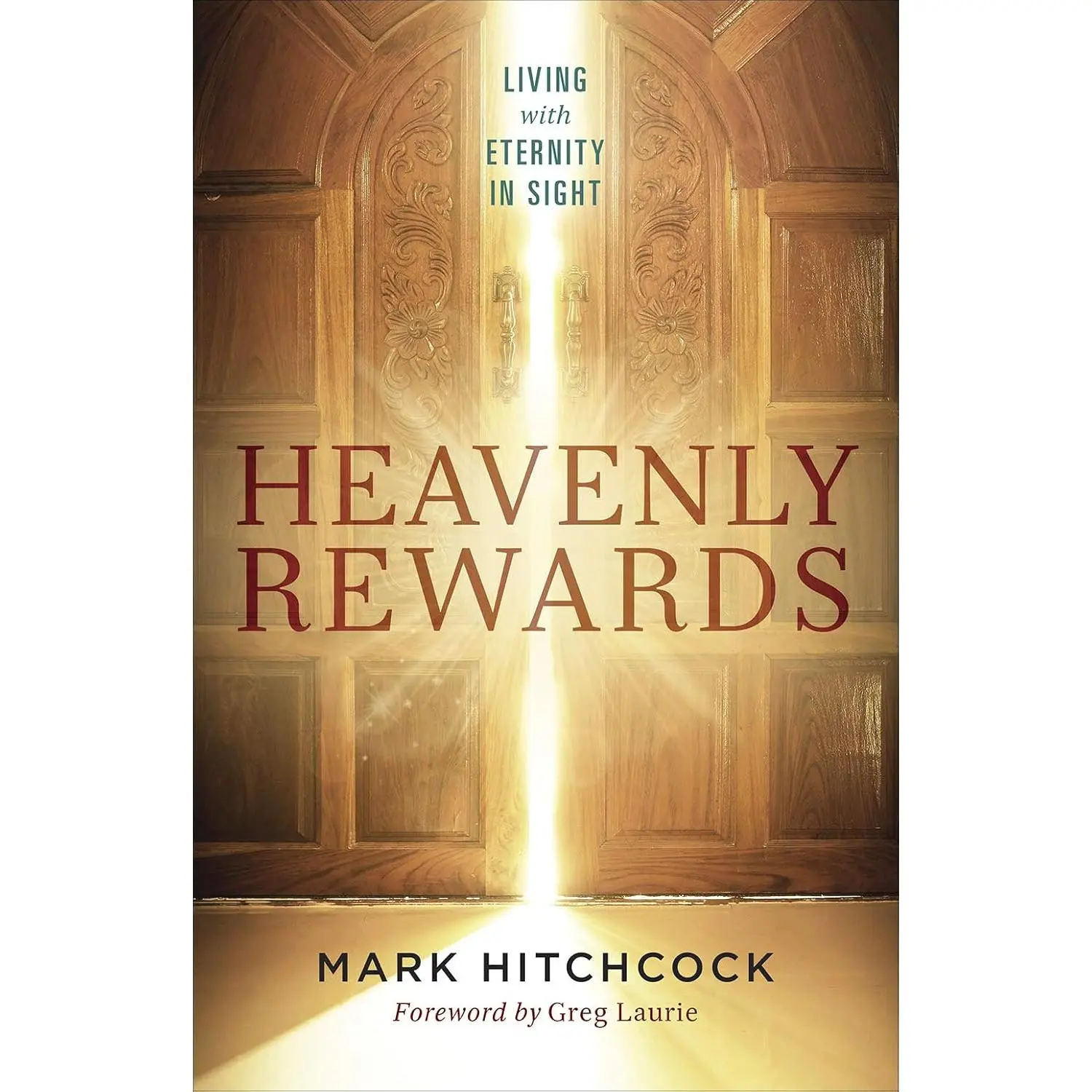 Heavenly Rewards: Living with Eternity in Sight