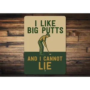 I like Big Putts Sign, Funny Golf Sign, Golf Wall Decor, Golf Man Cave Sign, Golf Home Decor, Golf Bar Sign, Golf Gag Gifts - Metal Sign