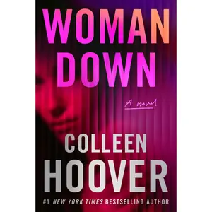 Woman Down -- Colleen Hoover - Paperback