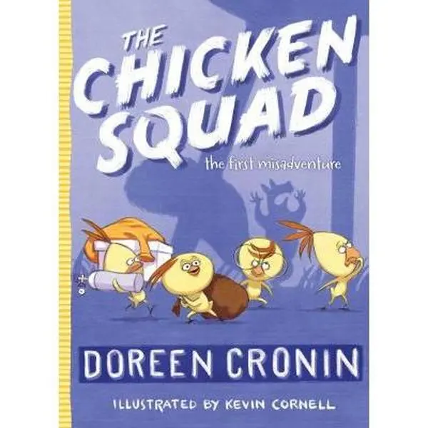 USED-The Chicken Squad: The First Misadventure by Cronin, Doreen (Paperback)
