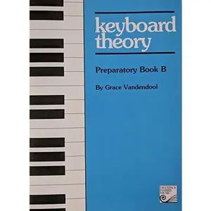 USED-Keyboard Theory Preparatory Book B by unknown (Paperback)