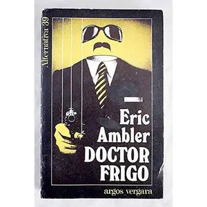 USED-Doctor Frigo by Ambler, Eric (Paperback)