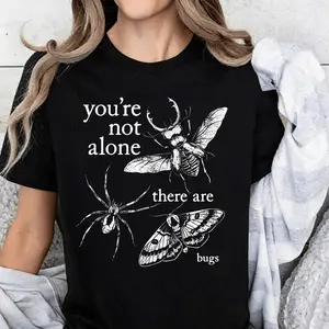 You're Not Alone, There Are Bugs Insects Lover Oversize Unisex Washed T-Shirt for Women and Men's Unisex Fit Batik Cotton Oversize Streetwear Menswear Super Soft Pre-Shrunk