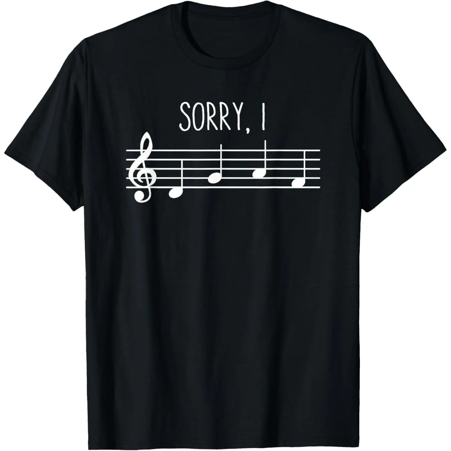 100%cotton Sorry I DGAF Funny Music Note Treble Clef Band Choir Teacher T-Shirt