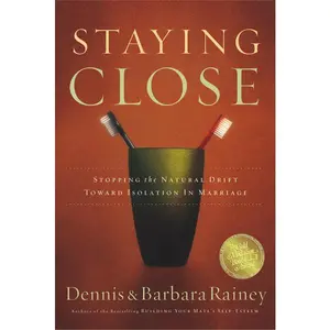 Staying Close: Stopping the Natural Drift Toward Isolation in Marriage