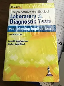 USED-davis's comprehensive handbook of laboratory & diagnostic tests with nursing implications by leeuwen anne m.van (Paperback)