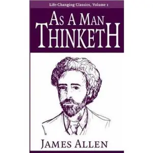 USED-As a Man Thinketh by Allen, James (Paperback)