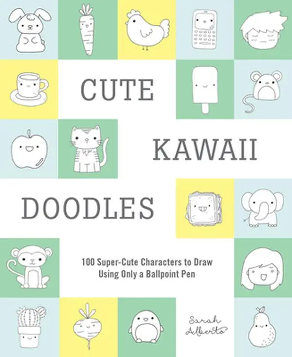 USED Book - Cute Kawaii Doodles (Guided Sketchbook): 100 Super-Cute Characters to Draw Using Only a Ballpoint Pen by Alberto, Sarah (Paperback) - english