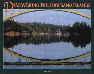 USED-Discovering the Thousand Islands by Don Ross (Paperback)
