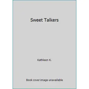 USED-Sweet Talkers by Kathleen K. (Paperback)