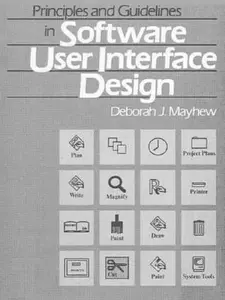 USED-Principles and Guidelines in Software User Interface Design by Mayhew, Deborah (Paperback)