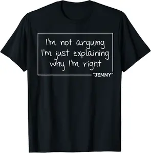 JENNY Quote Personalized Name Funny Birthday Gift Idea T-Shirt - Diamoniqu Shop 23B07ZXTFQ78