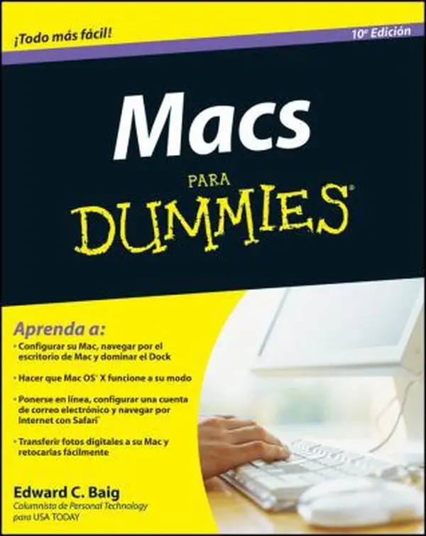 USED-Macs Para Dummies (Spanish Edition) by Edward C. Baig (Paperback)