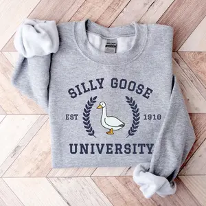 Silly Goose University Sweatshirt, Funny Goose Sweatshirt, Funny Sweatshirt