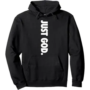 Just God Gift Christian Religious Faith Pullover Hoodie