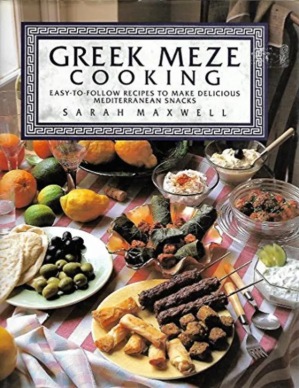 USED-Greek meze Cooking by Sarah Maxwell (Hardcover)