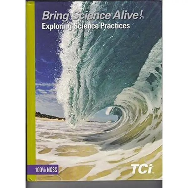 USED Book - Bring Science Alive (Exploring Science Practices,) Student Grade 4 by Teachers' Curriculum Institute TCI (Hardcover) - English