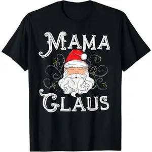 Mama Claus Matching Family Christmas Outfit Xmas Mom T-Shirt