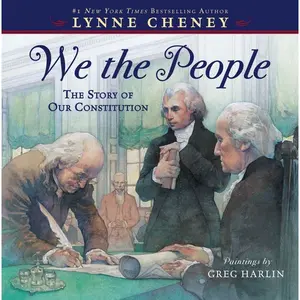 We the People: The Story of Our Constitution Paperback – Picture Book, January 3, 2012