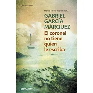 USED-El coronel no tiene quien le escriba / No One Writes to the Colonel by Gabriel García Márquez (Unknown)