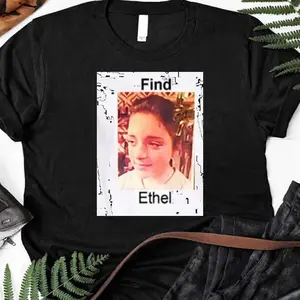 Find Ethel  T-Shirt