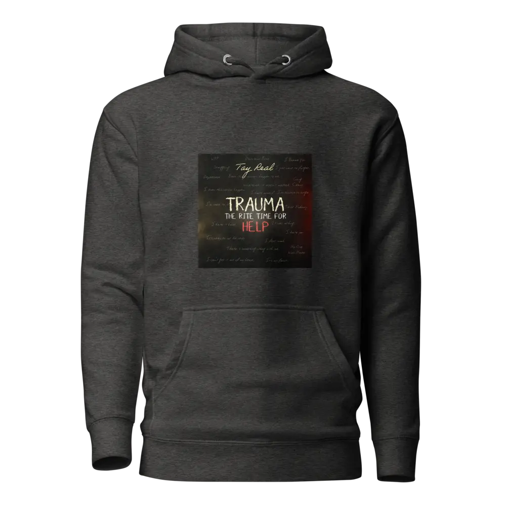 Trauma The Rite Time For Help Hoodie Cotton Menswear