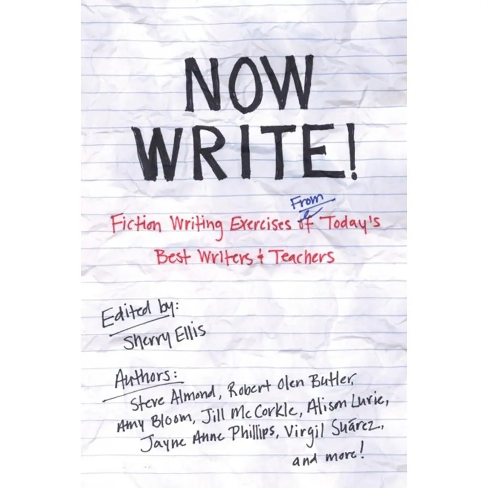 USED Book - Now Write!: Fiction Writing Exercises from Today's Best Writers and Teachers by Ellis, Sherry (Paperback) - english