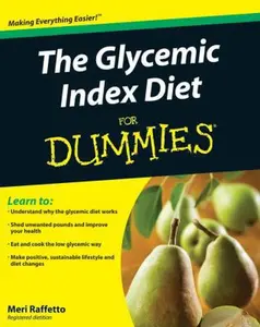 USED-The Glycemic Index Diet For Dummies by Meri Raffetto (Paperback)
