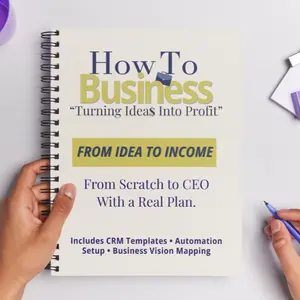 How To Business Workbook - CRM Templates, Automation Setup, and Business Vision Mapping for Entrepreneurs