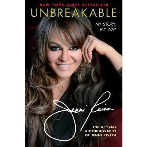 USED Book - Unbreakable: My Story, My Way by Jenni Rivera (Hardcover) - english