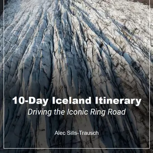 Ultimate Iceland Travel Guide - 10-Day Ring Road with Discount Camper Van Code