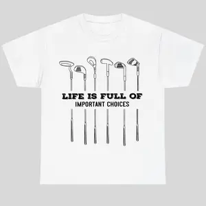 Funny Golfing Gift for Men, Father's Day Idea, Golf Lover Gifts, Funny Golf Shirts, Life is Full Of Important Choices, Golf Gear & Apparel