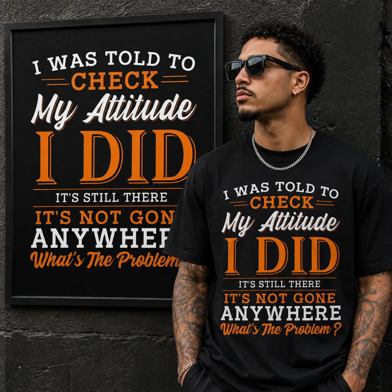 Men’s Funny “I Was Told to Check My Attitude, I Did, It’s Still There” T-Shirt, Sarcastic Attitude Quote Graphic Tee, Black Short Sleeve Crew Neck Casual Shirt, Humor Gift for Dad Husband Boyfriend Friends