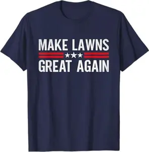 Make Lawns Great Again Funny Fathers Day Lawn Mower Golf Men T-Shirt