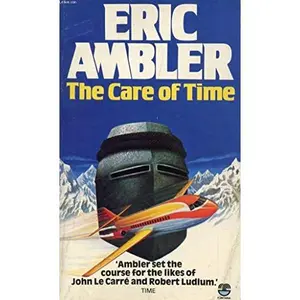 USED-The Care of Time by Eric Ambler (Paperback)