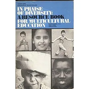 USED-In Praise of Diversity: A Resource Book for Multicultural Education by unknown author (Unknown)