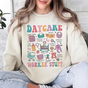Daycare Teacher T-Shirt OR Sweatshirt, Babysitter,  Gift For Preschool Teacher, Teacher Shirt, Gift Daycare Provider Top Unisex