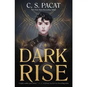 Dark Rise -- C. S. Pacat, Paperback