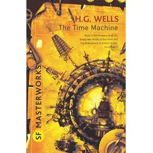 USED-The Time Machine by Wells, H. G. (Hardcover)