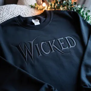 Embroidered Wicked Sweatshirt for Musical Lovers, Bold Broadway Style Shirt for Oz Fans, Defy Gravity Aesthetic Wizardcore Fashion